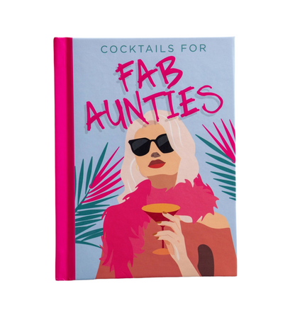 Cocktails For Fab Aunties