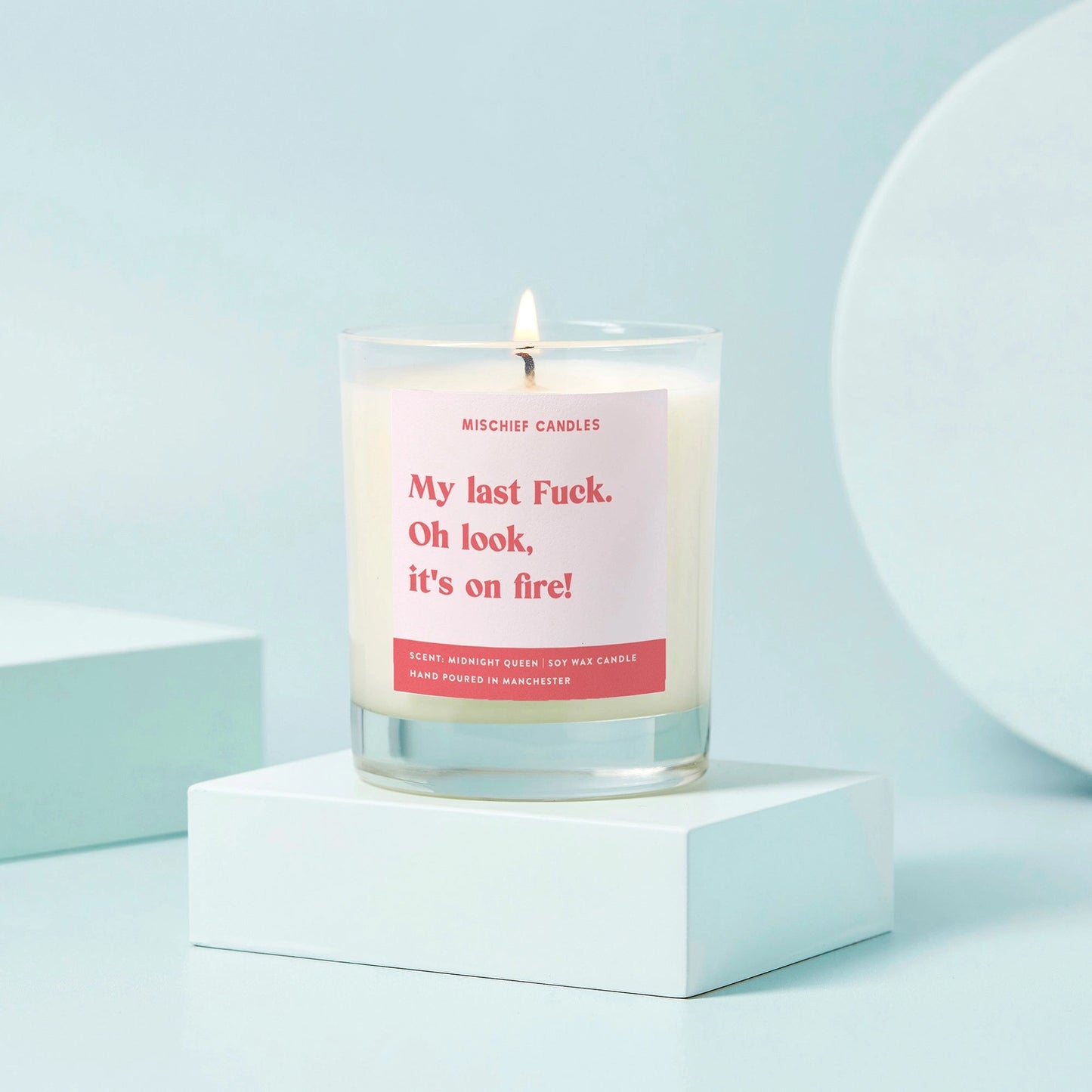 Quoted Candle - My Last Fu*k